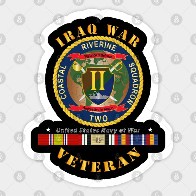 Iraq War Vet - Coastal Riverine Squadron II - w IRAQ SVC Sticker by twix123844